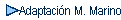 Adaptaci�n M. Marino