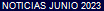 NOTICIAS JUNIO 2023